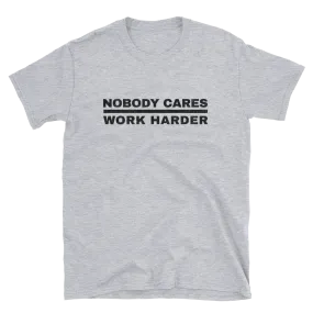 Nobody Cares T-Shirt, Light