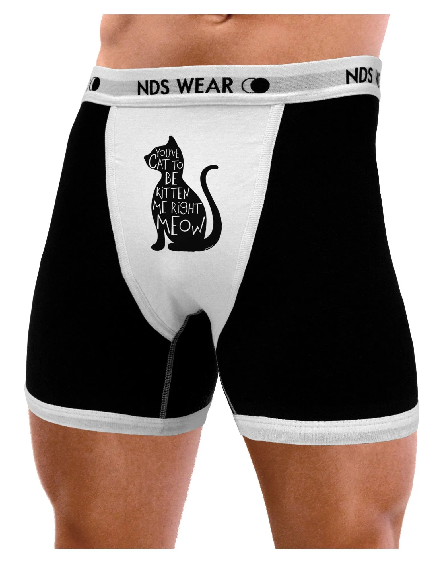 You've Cat To Be Kitten Me Right Meow Mens Boxer Brief Underwear